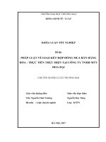 luận văn kinh tế luật pháp luật về hợp đồng mua bán hàng hoá   thực tiễn áp dụng tại công ty trách nhiệm hữu hạn một thành viên hoa đại 