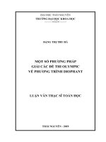 (Luận văn thạc sĩ) Một số phương pháp giải các đề thi Olympic về phương trình Diophant