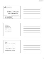 Bài giảng Thiết lập và thẩm định dự án đầu tư: Thiết lập báo cáo ngân lưu dự án - Nguyễn Đức Vinh (p2)