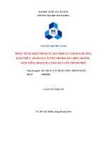 Phân tích chọn trình tự đào hợp lý cho hai đường hầm trên  dưới của tuyến metro số 1 (Bến Thành  Suối Tiên) đoạn qua nhà hát lớn thành phố