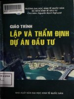 Giáo trình Lập và thẩm định dự án đầu tư: Phần 1