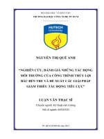 Nghiên cứu, đánh giá những tác động môi trường của công trình thủy lợi bắc Bến Tre và đề xuất các giải pháp giảm thiểu tác động tiêu cực