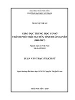 (Luận văn thạc sĩ) Giáo dục trung học cơ sở thành phố Thái Nguyên, tỉnh Thái Nguyên (2009 2017)