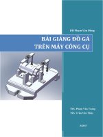 Bài giảng Đồ gá trên máy công cụ - ĐH Phạm Văn Đồng