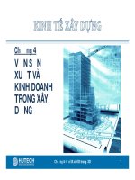 Bài giảng Kinh tế xây dựng - Chương 4: Vốn sản xuất và kinh doanh trong xây dựng