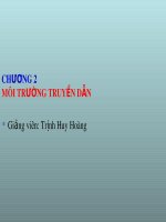 Bài giảng Truyền thông kỹ thuật số: Chương 2 - Trịnh Huy Hoàng