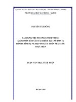 Vận dụng thủ tục phân tích trong kiểm toán báo cáo tài chính tại các đơn vị hành chính sự nghiệp do kiểm toán nhà nước thực hiện 