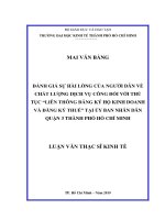 Đánh giá sự hài lòng của người dân về chất lượng dịch vụ công đối với thủ tục “liên thông đăng ký hộ kinh doanh và đăng ký thuế” tại ủy ban nhân dân quận 3 thành phố hồ chí minh 