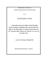 Ảnh hưởng truyền thông tiếp thị trên mạng xã hội (facebook) đến giá trị thương hiệu và phản hồi của khách hàng đối với các thương hiệu trang sức trung và cao cấp tại việt nam 
