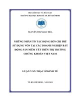 Những nhân tố tác động đến chi phí sử dụng vốn tại các doanh nghiệp bất động sản niêm yết trên thị trường chứng khoán việt nam 