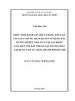 Phân tích đánh giá thực trạng đăng ký cấp giấy chứng nhận quyền sử dụng đất, quyền sở hữu nhà ở và tài sản khác gắn liền với đất theo luật đất đai 2013 tại quận nam từ liêm, thành phố hà nội 