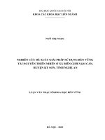 Nghiên cứu đề xuất giải pháp sử dụng bền vững tài nguyên thiên nhiên ở xã biên giới nậm cắn, huyện kỳ sơn, tỉnh nghệ an 