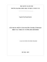 Xây dựng nhân cách người cán bộ lãnh đạo hiện nay theo tư tưởng hồ chí minh 