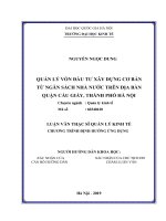 Quản lý vốn đầu tư xây dựng cơ bản từ ngân sách nhà nước trên địa bàn quận cầu giấy, thành phố hà nội 