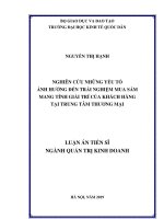 Nghiên cứu những yếu tố ảnh hưởng đến trải nghiệm mua sắm mang tính giải trí của khách hàng tại trung tâm thương mại 