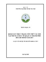 Khảo sát thực trạng tồn trữ vắc xin tại trung tâm y tế quận 11 thành phố hồ chí minh năm 2017 