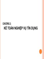Chương 3 Kế Toán ngân hàng nghiệp vụ tín dụng