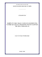 Nghiên cứu thực trạng và đề xuất giải pháp nâng cao hiệu quả quản lý thị trường nhà đất tại huyện thủ thừa, tỉnh long an 