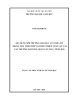 Xây dựng môi trường giáo dục lấy trẻ làm trung tâm theo tiếp cận phát triển năng lực tại các trường mầm non, quận cầu giấy, TP hà nội 