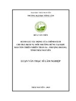 Đánh giá tác động của chính sách chi trả dịch vụ môi trường rừng tại khu bảo tồn thiên nhiên thần sa   phượng hoàng, tỉnh thái nguyên 