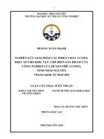 Nghiên cứu giải pháp cải thiện chất lượng điện áp cho khu vực chế biến sản phẩm cây công nghiệp của huyện phú lương, tỉnh thái nguyên 