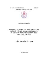 LATS Y HỌC -NGHIÊN CỨU ĐIỀU TRỊ PHẪU THUẬT VÀ MỘT SỐ YẾU TỐ NGUY CƠ TÁI PHÁT, DI CĂN SAU PHẪU THUẬT UNG THƯ ĐẠI TRỰC TRÀNG (FULL TEXT)