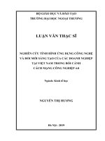 NGHIÊN CỨU TÌNH HÌNH ỨNG DỤNG CÔNG NGHỆ VÀ ĐỔI MỚI SÁNG TẠO CỦA CÁC DOANH NGHIỆP TẠI VIỆT NAM TRONG BỐI CẢNH CÁCH MẠNG CÔNG NGHIỆP 4.0