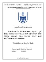 Nghiên cứu ảnh hưởng động lực học dòng chảy bao đến lực cản tàu thuỷ trong quá trình thay đổi hướng chuyển động (tt) 