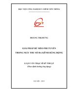 Giải pháp bù méo phi tuyến trong máy thu số đa kênh băng rộng (Luận văn thạc sĩ)