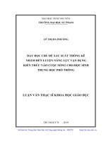 Dạy học chủ đề xác suất thống kê nhằm rèn luyện năng lực vận dụng kiến thức vào cuộc sống cho học sinh trung học phổ thông 