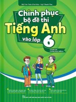 Chinh phục bộ đề thi tiếng anh vào lớp 6 (có đáp án chinh phục điểm 8+) 