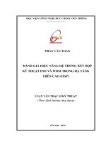 Đánh giá hiệu năng hệ thống kết hợp kỹ thuật FSO và WDM trong hạ tầng trên cao (HAP) (Luận văn thạc sĩ)