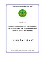 Nghiên cứu ảnh hưởng của chế phẩm phức kim loại (sắt, đồng, kẽm, selen) đến khả năng sản xuất của gà thương phẩm