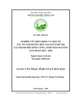 Nghiên cứu biến động và một số yếu tố ảnh hưởng đến giá đất ở đô thị tại thành phố sông công, tỉnh thái nguyên giai đoạn 2015 2018 