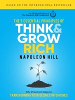The 5 essential principles of think and grow rich the practical steps to transforming your desires into riches 