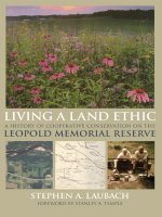 Living a land ethic a history of cooperative conservation on the leopold memorial reserve (wisconsin land and life) 