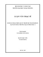 luận văn thạc sĩ ĐÁNH GIÁ HOẠT ĐỘNG QUẢN TRỊ rủi RO THANH KHOẢN tại NGÂN HÀNG THƢƠNG mại cổ PHẦN bắc á 