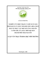 Nghiên cứu hiện trạng và đề xuất giải pháp quản lý chất thải bỏ chứa hóa chất bảo vệ thực vật một số vùng chuyên canh chè, lúa, rau trên địa bàn thành phố thái nguyên 