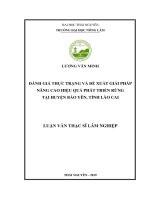Đánh giá thực trạng và đề xuất giải pháp nâng cao hiệu quả phát triển rừng tại huyện bảo yên, tỉnh lào cai 