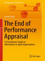 The end of performance appraisal a practitioners guide to alternatives in agile organisations 