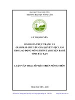Đánh giá thực trạng và giải pháp chủ yếu giải quyết việc làm cho lao động nông thôn tại huyện ba bể tỉnh bắc kạn 