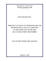 Thiết kế và sử dụng các tình huống học tập hỗ trợ đánh giá năng lực tính toán của học sinh cuối cấp tiểu học qua các hoạt động trải nghiệm (Luận án tiến sĩ)