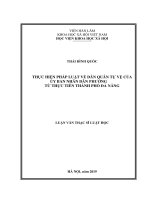 THỰC HIỆN PHÁP LUẬT VỀ DÂN QUÂN TỰ VỆ CỦA ỦY BAN NHÂN DÂN PHƯỜNG TỪ THỰC TIỄN THÀNH PHỐ ĐÀ NẴNG (Luận văn thạc sĩ)