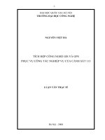 Tích hợp công nghệ GIS và GPS phục vụ công tác nghiệp vụ của cảnh sát 113 