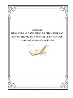 Tài ôn thi học sinh giỏi văn kĩ NĂNG CHỌN và PHÂN TÍCH dẫn CHỨNG TRONG bài văn NGHỊ LUẬN văn học 