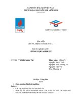 THÍ NGHIỆM hóa hữu cơ bài thí nghiệm số 07 “TỔNG hợp ASPIRIN” 