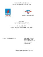 THÍ NGHIỆM hóa hữu cơ bài thí nghiệm số 05 TỔNG hợp β –NAPHTOL DA CAM 