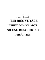 Tìm hiểu về quá trình tách chiết DNA và một số ứng dụng trong thực tiễn  si01 
