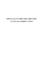 KHÁI LUẬN về TRIẾT học HIỆN SINH và tác GIẢ ALBERT CAMUS 