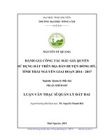 Đánh giá công tác đấu giá quyền sử dụng đất trên địa bàn huyện đồng hỷ, tỉnh thái nguyên giai đoạn 2014 2017 